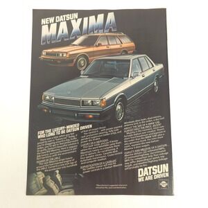 Datsun Maxima 810 Print Ad 1981 Nissan Sedan Wagon Vintage Auto JDM Promo Decor